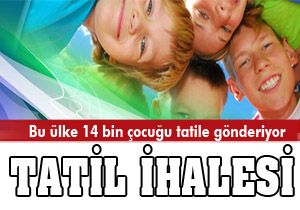14 bin çocuk Antalya ya tatile gelecek
